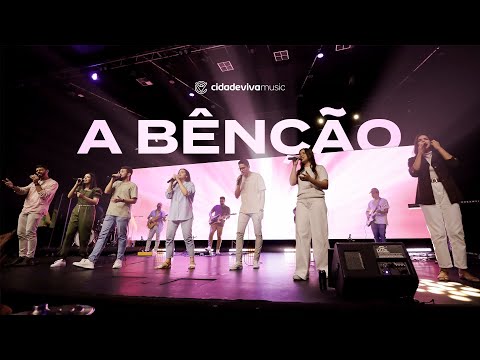 A Bênção (Gospel Revamp) | The Blessing (Gospel Revamp) | Cidade Viva Music | Ao Vivo