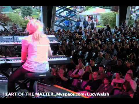 Heart Of The Matter (Lucy Walsh on MTV)