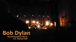Honest With Me - Bob Dylan @ EJ Thomas Hall, Akron - Nov. 3, 2017 (live concert audio)