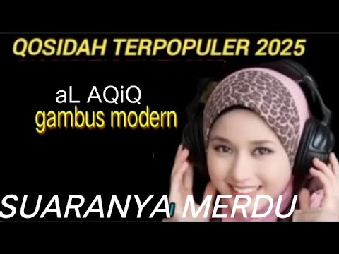 Al Al AQIQ ,IRAMA GAMBUS MODERN ,Ala Nasidaria