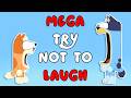 BLUEY MEGA TRY NOT TO LAUGH TEST YOUR RIZZISTANCE