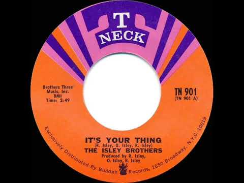 1969 HITS ARCHIVE: It’s Your Thing - Isley Brothers (a #2 record--mono 45)