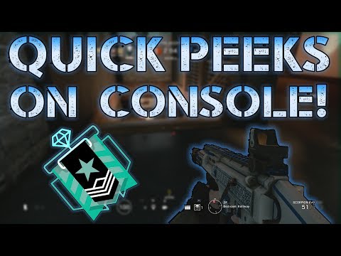QUICK PEEKS ON CONSOLE - Rainbow Six Siege Diamond Gameplay