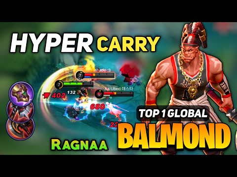 Agreesive Balmond Hypercarry Gameplay [ Top 1 Global Balmond Best Build ] By Ragnaa - Mobile Legends