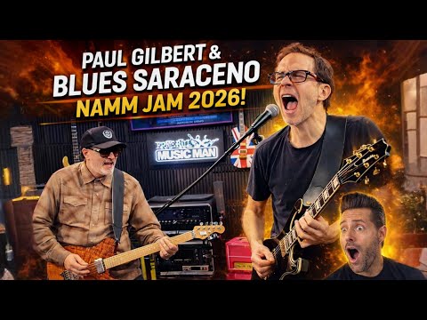 ‼️Paul Gilbert and Blues Saraceno SHRED the roof off of Ernie Ball Booth @ 2026 Namm Show |Aerosmith