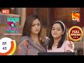 Wagle Ki Duniya Ep 43 Full Episode 7th April 2021