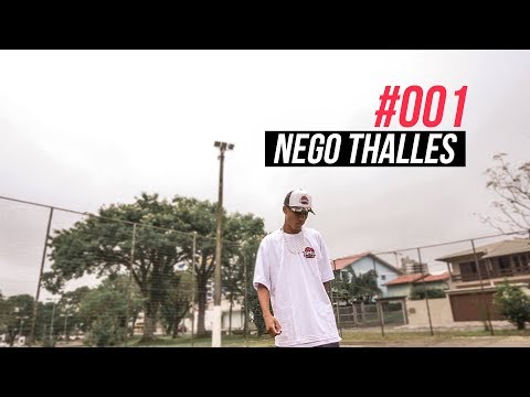 #001 | Nego Thalles | Tenta Anotar a Placa