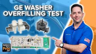 GE Front Load Washer Overfilling? Test These 3 Parts First