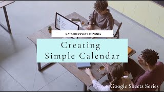 Calendar in Google Sheets: How to create simple Calendar in 2 minutes