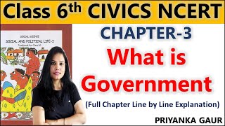 Class 6th Civics ( Full Chapter-3 ) What is Government