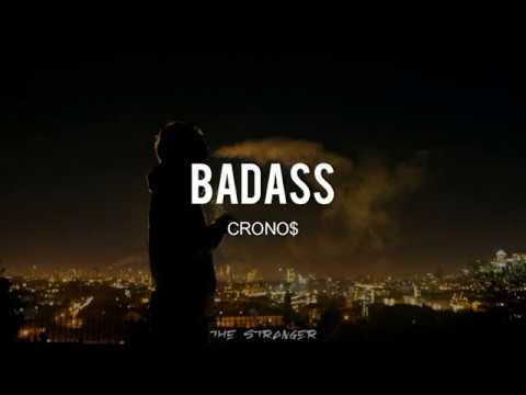 CRONO$ - BADASS (PROD. RJ & RSK$H) (LETRA) ᴴᴰ