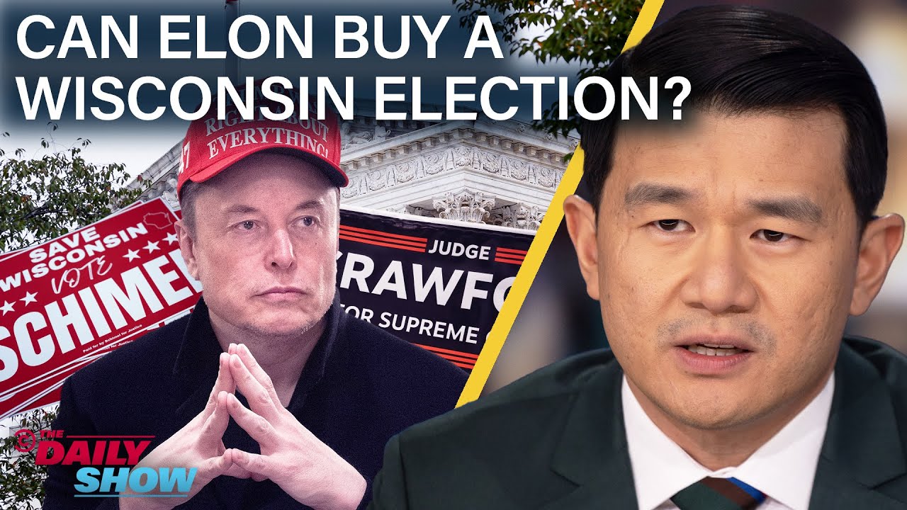 Elon Musk & Billionaires Flood the Zone in Wisconsin Supreme Court Race | The Daily Show