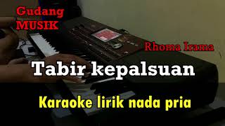Download lagu Tabir kepalsuan_Rhoma irama// Karaoke lirik Nada pria mp3 Download lagu Tabir kepalsuan_Rhoma irama// Karaoke lirik Nada pria mp3