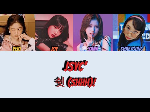 JSYC' "쉿 (Shhh)" Color Coded Lyrics