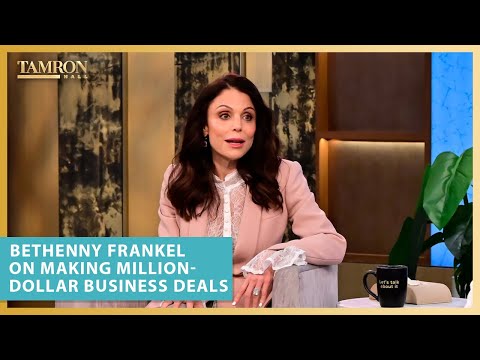 Bethenny Frankel Gives Us a Masterclass on Making Million-Dollar Business Deals