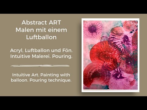 Malen mit Luftballon und Acryl. Ein Fehler, und? Painting with balloon and acrylic. For beginners