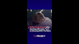 Robert Irwin in tears after dancing with mum, Terri, on Dancing With The Stars