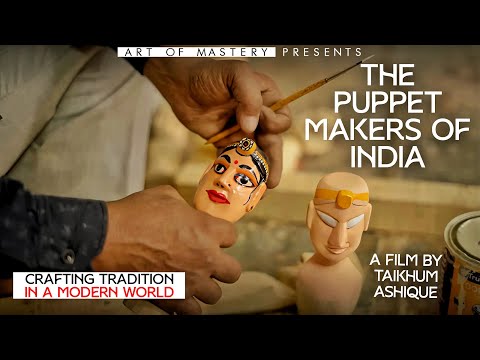 🎭 The Puppet Makers of India: Crafting Tradition in a Modern World 🎭