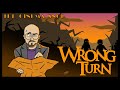 Wrong Turn The Cinema Snob