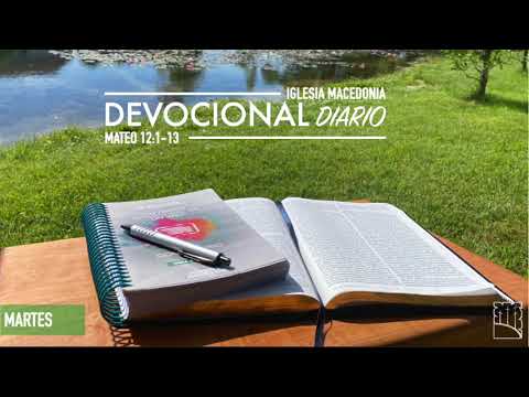 Devocional Diario - Mateo 12:1-13