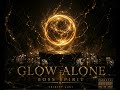GLOW ALONE (Boss Spirit)