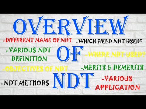 OVERVIEW OF NDT|NDT METHOD|
