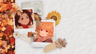Edit Audios — Autumn Special!☆ﾟ｡🍁∘⁠˚⁠˳⁠°🍄*⁠.⁠✧🍂･*༶⁠