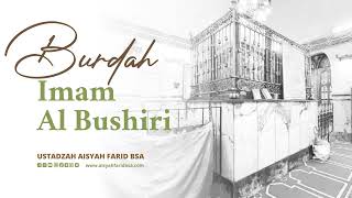 Download lagu Ustadzah Aisyah Farid BSA || Burdah Imam Al Bushiri mp3