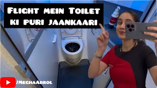 How To Use Toilet In Flight🚽| Flight me toilet kaise use krein | Megha Abrol #lavatory #inflight