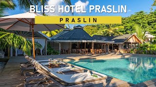 Bliss Hotel on Praslin, Seychelles