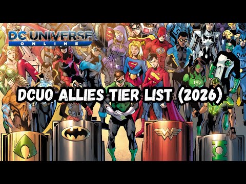 DCUO Holiday's Allies Tier List (2026)