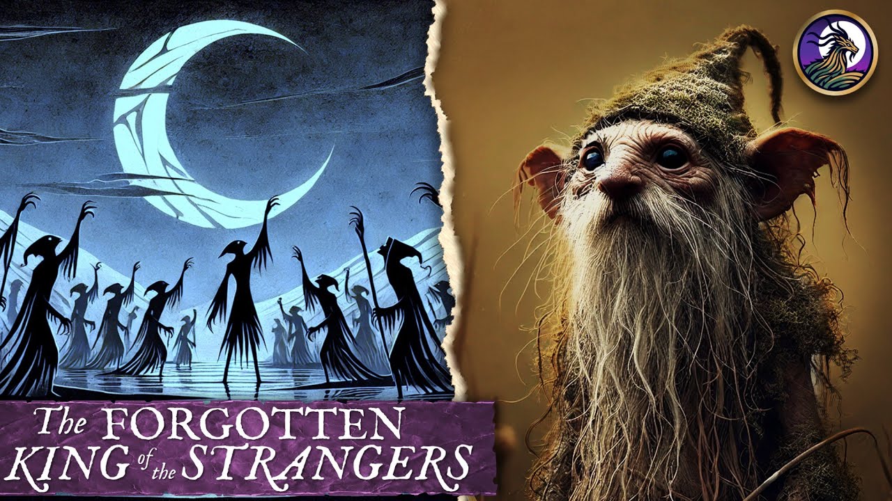 The FORGOTTEN KING of the STRANGERS