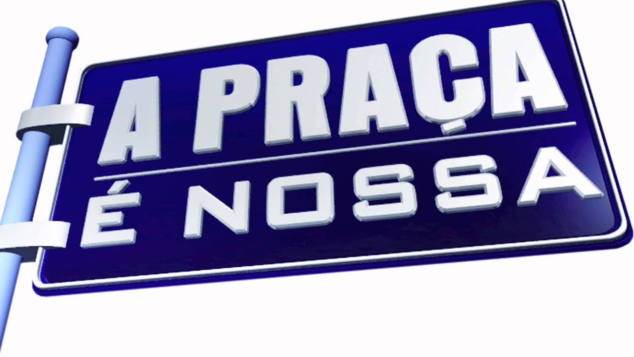 A Praça é Nossa - Música Tema