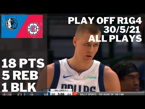 Kristaps Porzingis vs. Clippers: 18 pts, 5 reb, 1 blk ALL PLAYS 2020/21 Play Off R1G4 [30.05.21.]