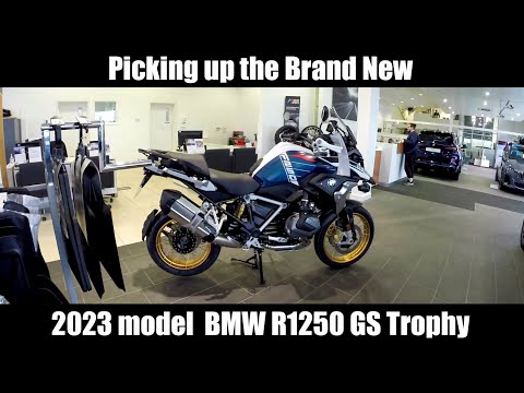 Picking up a new 2023 BMW R1250 GS Trophy