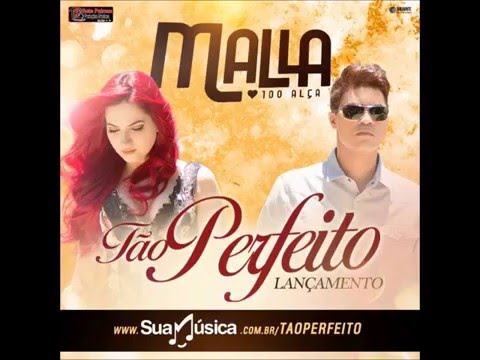 Malla 100 Alça - Tão Perfeito - Música Nova 2016