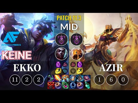 AF Keine Ekko vs Azir Mid - KR Patch 11.3