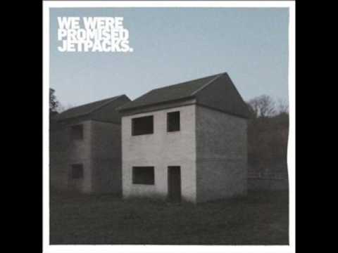 We Were Promised Jetpacks