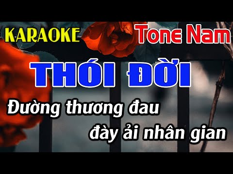 Thói Đời Karaoke Tone Nam Karaoke Đăng Khôi - Beat Mới