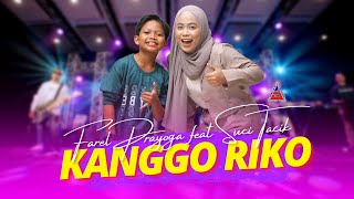 Download lagu Farel Prayoga ft Suci Tacik - Kanggo Riko (ANEKA SAFARI) mp3