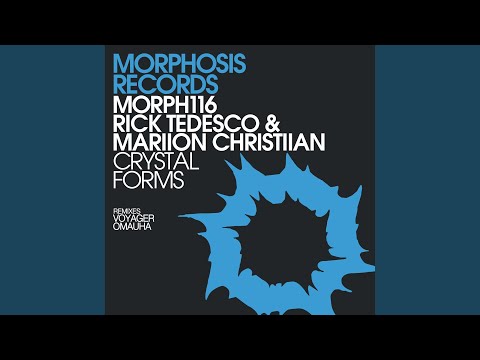Crystal Forms (Omauha Remix)