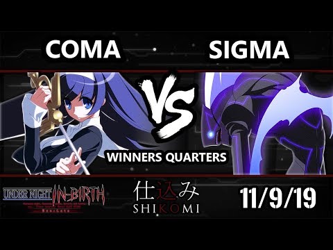 Shikomi UNIST - Coma (Orie) Vs. Sigma (Merkava) Under Night In-Birth Winners Quarters
