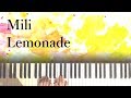 Mili - Lemonade / piano cover by narumi ピアノカバー