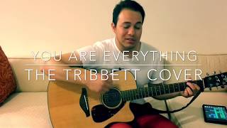 You are everything - Tye Tribbett cover