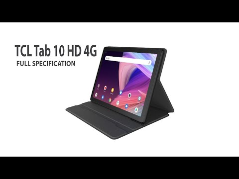 TCL Tab 10 HD 4G Official Look, Design, Camera, Specifications, Features