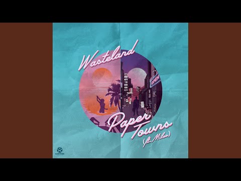 Paper Towns (Ryan Riback Remix)