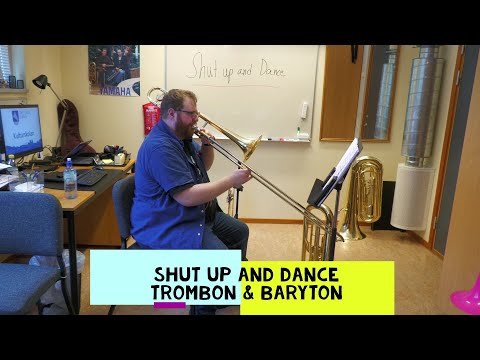 "Spela Med Mig!" | Trombon - Shut Up and Dance (Arr. Michael Story) |