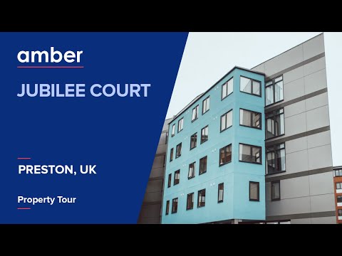 Property Tour | Jubilee Court | Best Student Accommodation in Preston | UK | amber