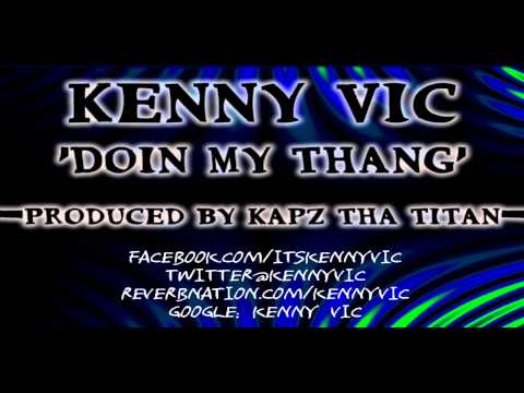 Kenny Vic - Doin' My Thang