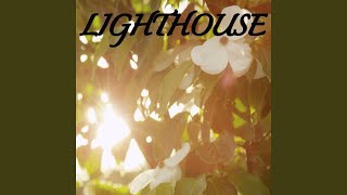 Lighthouse / Tribute to Joe Jonas